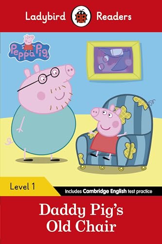 Imagen de archivo de Peppa Pig: Daddy Pig&rsquo;s Old Chair - Ladybird Readers Level 1 a la venta por Books Puddle