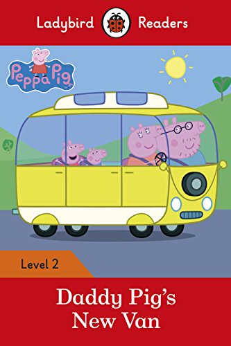 Imagen de archivo de Peppa Pig: Daddy Pig's New Van - Ladybird Readers Level 2 a la venta por Books Puddle
