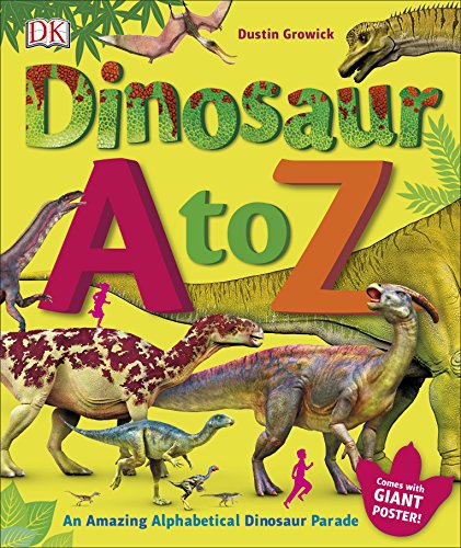 Stock image for Dinosaur A to Z for sale by Blackwell's