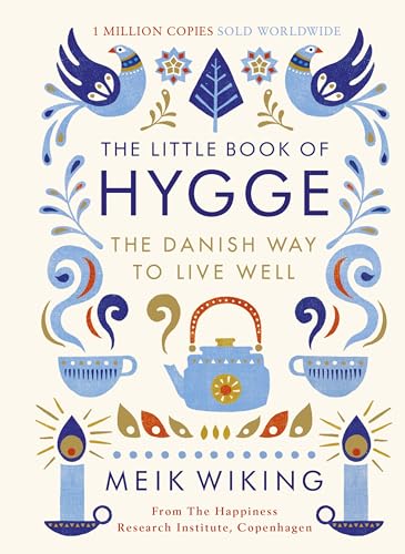 Beispielbild fr The Little Book of Hygge: The Danish Way to Live Well: The Million Copy Bestseller zum Verkauf von WorldofBooks