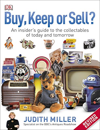Beispielbild fr Buy, Keep, or Sell?: An Insider's Guide to the Collectables of Today and Tomorrow zum Verkauf von AwesomeBooks