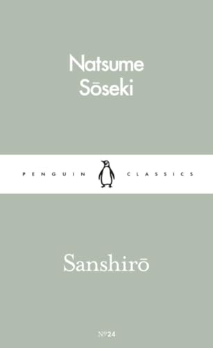 

Sanshiro: Natsume Soseki (Pocket Penguins)