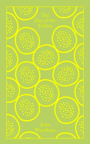 9780241284674: The Day of the Triffids (Penguin Clothbound Classics)