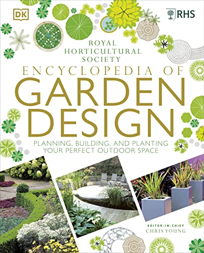 9780241286135: RHS Encyclopedia of Garden Design: Planning, Building and Planting Your Perfect Outdoor Space