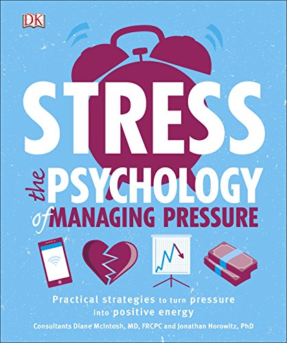 Beispielbild fr Stress The Psychology of Managing Pressure: Practical Strategies to turn Pressure into Positive Energy zum Verkauf von AwesomeBooks