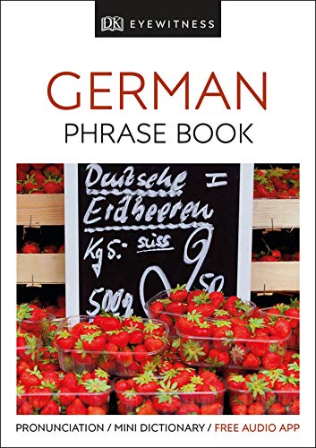 Imagen de archivo de Eyewitness Phrase Book German a la venta por Half Price Books Inc.