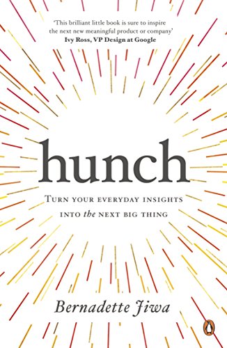 9780241290965: Hunch: Turn Your Everyday Insights into the Next Big Thing
