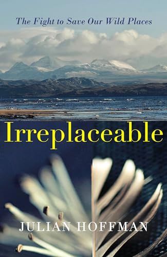 Stock image for Irreplaceable : The Fight to Save Our Wild Places for sale by Better World Books