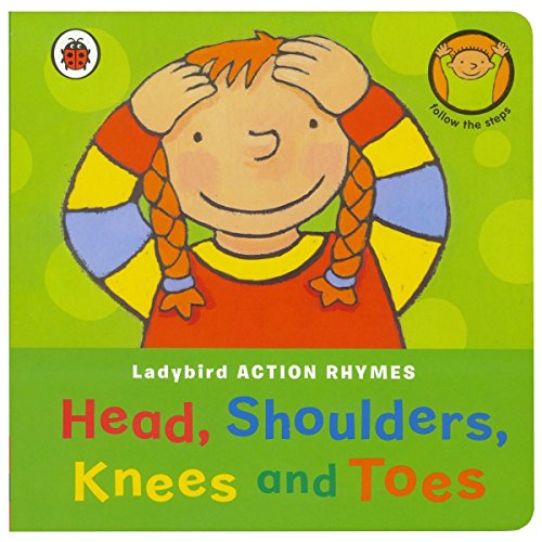 Imagen de archivo de Ladybird Action Rhymes: Head, Shoulders, Knees and Toes a la venta por AwesomeBooks