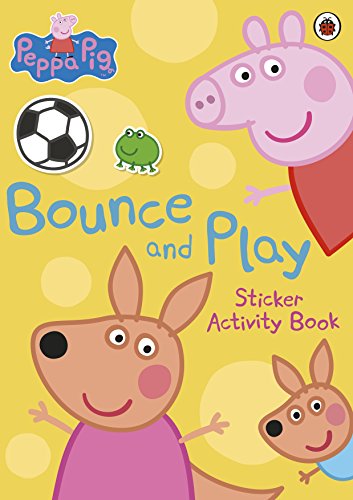 Stock image for Peppa Pig: Bounce and Play Sticker Activity Book for sale by AwesomeBooks