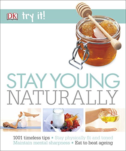 Stock image for Stay Young Naturally (Try It!) for sale by WorldofBooks