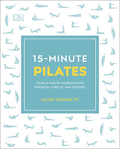 Stock image for 15-Minute Pilates: Four 15-Minute Workouts for Strength, Stretch, and Control (15 Minute Fitness) for sale by WorldofBooks