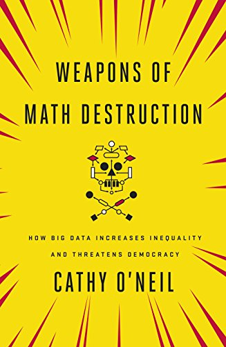 Imagen de archivo de Weapons of Math Destruction: How Big Data Increases Inequality and Threatens Democracy a la venta por medimops
