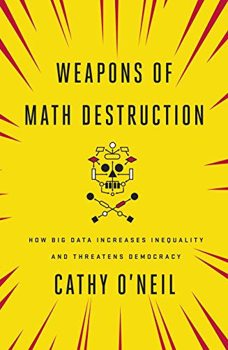 Stock image for Weapons of Math Destruction: How Big Data Increases Inequality and Threatens Democracy for sale by medimops