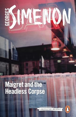 Beispielbild fr Maigret and the Headless Corpse zum Verkauf von Blackwell's