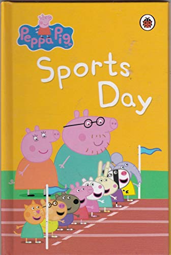 Beispielbild fr Peppa Pig Book: Sports Day zum Verkauf von WorldofBooks