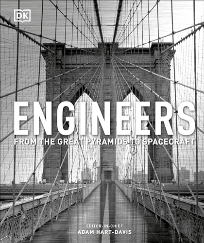 9780241298824: Engineers: From the Great Pyramids to Spacecraft