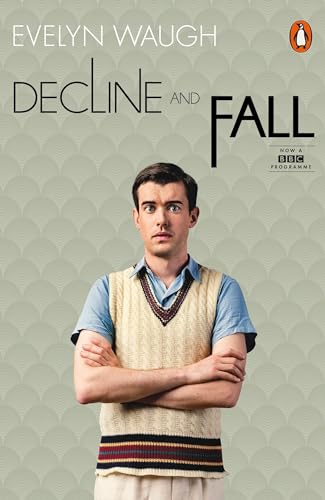Stock image for Decline and Fall: Evelyn Waugh (Penguin Modern Classics) for sale by WorldofBooks