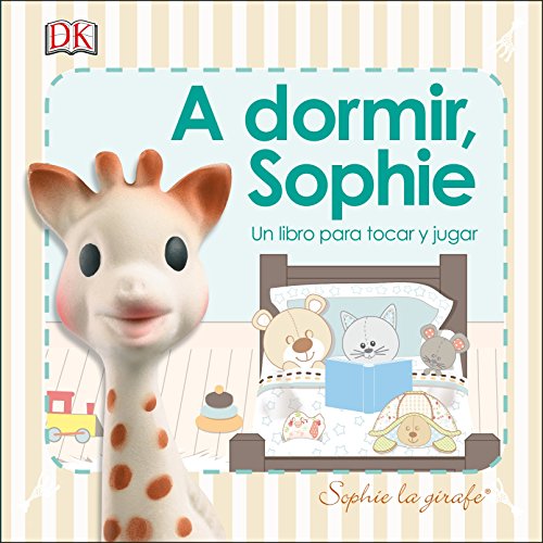 A dormir, Sophie (Sophie la Girafe) by Varios autores:: Gut (2017) 001.