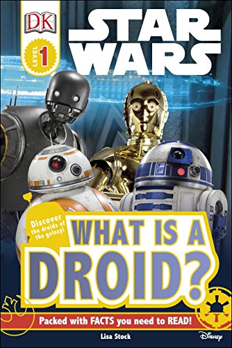 Imagen de archivo de Star Wars What is a Droid? (DK Readers Level 1) a la venta por Bahamut Media