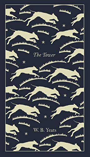 9780241303092: The Tower: Yeats W.B. (Penguin Clothbound Poetry)