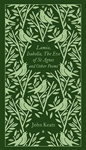 Stock image for Lamia, Isabella, The Eve of St Agnes and Other Poems: John Keats (Penguin Clothbound Poetry) for sale by WorldofBooks