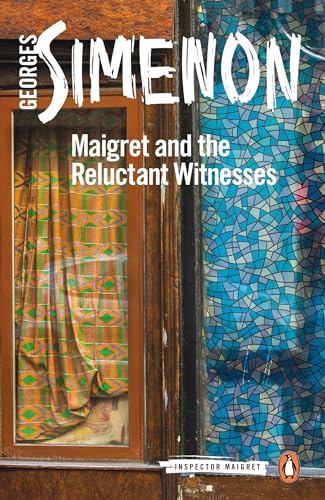 9780241303856: Maigret And The Reluctant Witness: Inspector Maigret #53