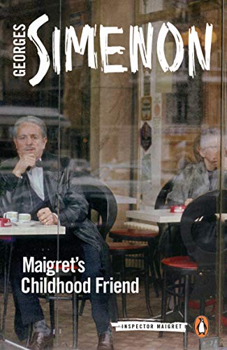 Imagen de archivo de Maigret's Childhood Friend a la venta por Blackwell's