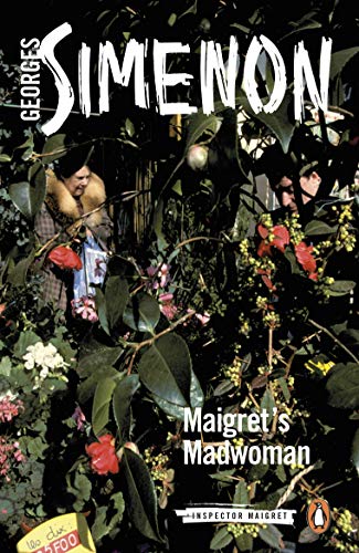 9780241304303: Maigret's Madwoman. Maigret 72: Inspector Maigret #72