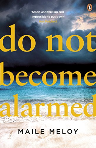 Stock image for Do Not Become Alarmed for sale by SecondSale