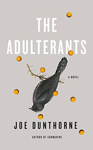 Stock image for The Adulterants for sale by WorldofBooks