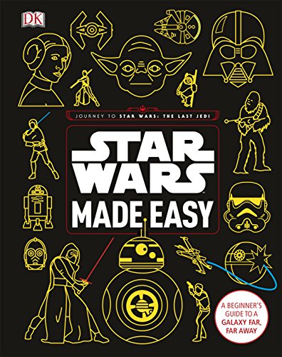 Stock image for Star Wars Made Easy: A Beginner's Guide to a Galaxy Far, Far Away for sale by WorldofBooks