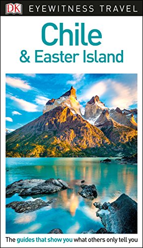 Beispielbild fr DK Eyewitness Travel Guide Chile and Easter Island zum Verkauf von AwesomeBooks