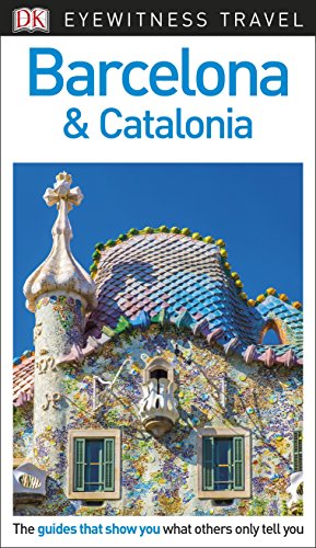 Stock image for Barcelona and Catalonia - DK Eyewitness Top 10 Travel Guide for sale by Better World Books Ltd