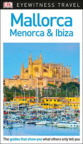 Imagen de archivo de DK Eyewitness Mallorca, Menorca and Ibiza a la venta por WorldofBooks