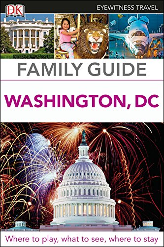 Imagen de archivo de DK Eyewitness Family Guide Washington, DC (Travel Guide) a la venta por WorldofBooks