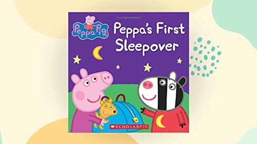 9780241307007: Peppa Pig: Peppa's First Sleepover