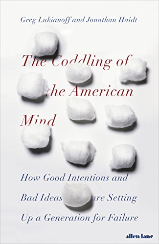 9780241308356: The Coddling of the American Mind