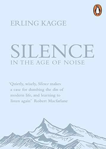 Stock image for Silence In The Age Of Noise for sale by BooksRun