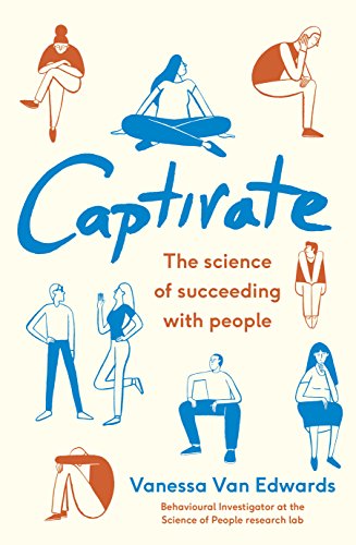 Imagen de archivo de Captivate: The Science of Succeeding with People a la venta por ThriftBooks-Dallas