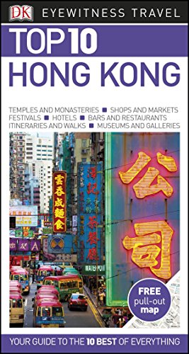 Stock image for Top 10 Hong Kong (DK Eyewitness Travel Guide) for sale by AwesomeBooks