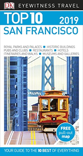 Stock image for Top 10 San Francisco: 2019 (DK Eyewitness Travel Guide) for sale by AwesomeBooks