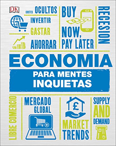 Stock image for Economa para mentes inquietas for sale by Agapea Libros