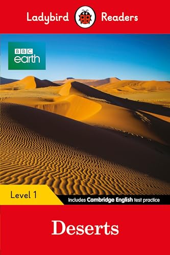 

BBC Earth: Deserts: Level 1 (Ladybird Readers)