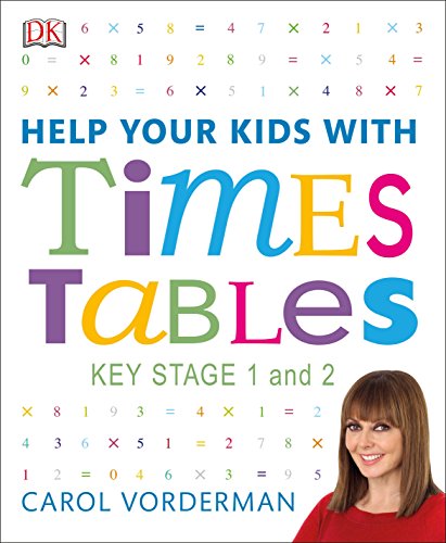 9780241317013: Help Your Kids with Times Tables, Ages 5-11 (Key Stage 1-2): A Unique Step-by-Step Visual Guide and Practice Questions
