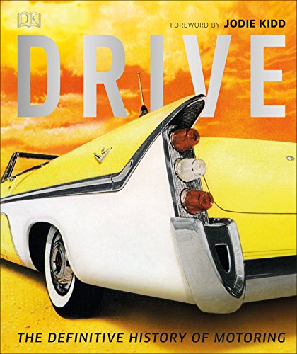 9780241317662: Drive: The Definitive History of Motoring