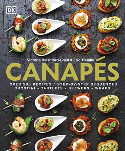 Beispielbild fr Canap s: Over 200 recipes and step-by-step guides zum Verkauf von WorldofBooks