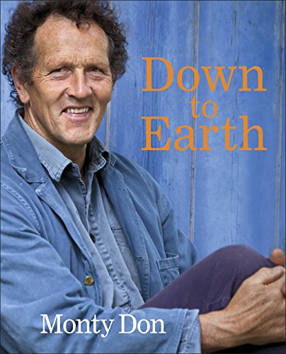 Stock image for Down to Earth: Gardening Wisdom for sale by WorldofBooks