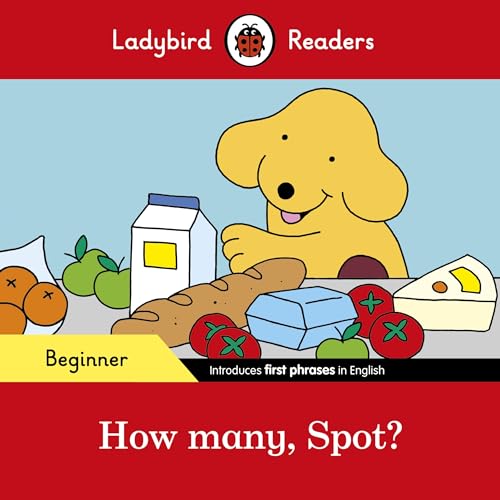 Imagen de archivo de How many, Spot? : LB Readers Beginner a la venta por Books Puddle