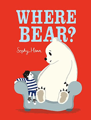 Beispielbild fr Where Bear? zum Verkauf von ThriftBooks-Atlanta